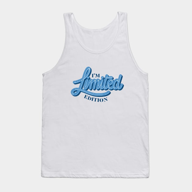 I'm Limited Edition Tank Top by Digster